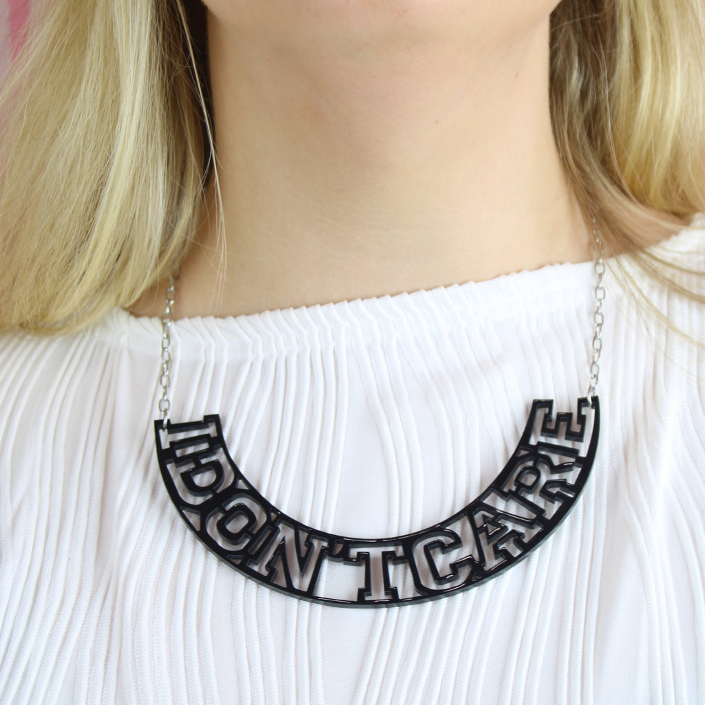 I Don't Care Necklace