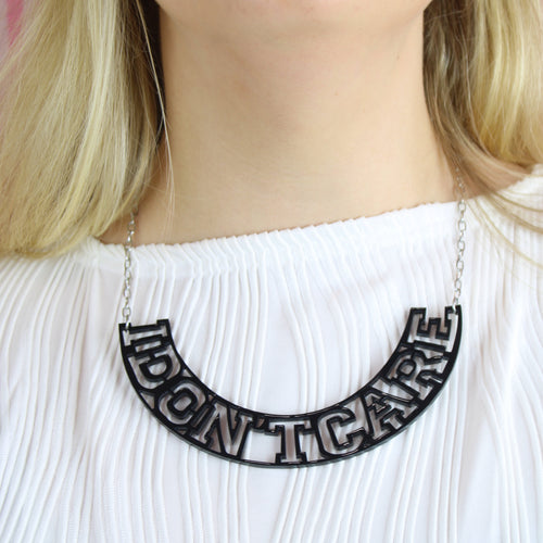 I Don't Care Necklace